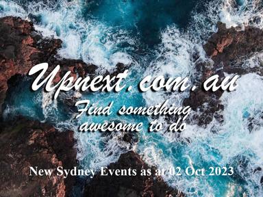 New Sydney Events as at 02 Oct 2023